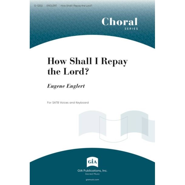 How Shall I Repay the Lord?
