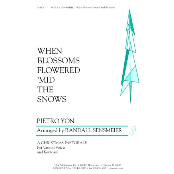 When Blossoms Flowered 'Mid the Snow : Gesu Jesu Bambino- Christmas pastorale