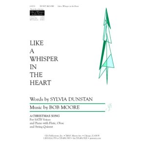Like a Whisper in the Heart : A Christmas Song
