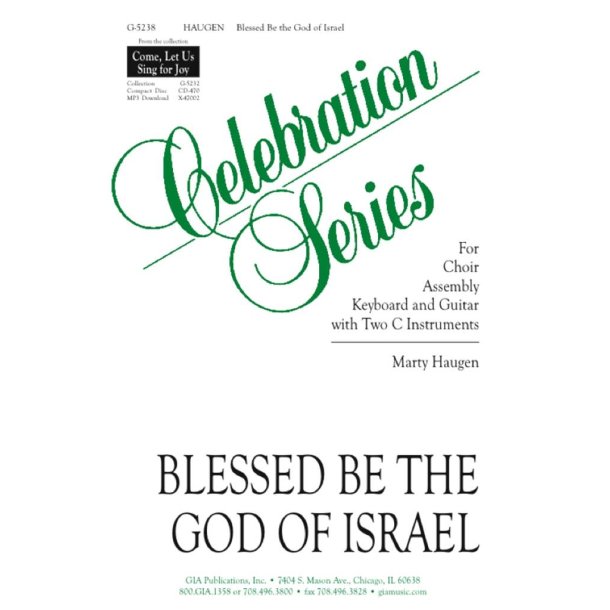 Blessed Be the God of Israel : Canticle of Zachary