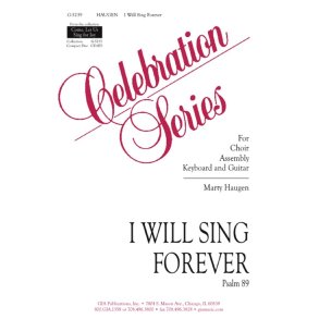 I Will Sing Forever : Psalm 89