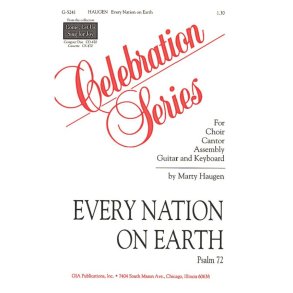 Every Nation on Earth : Psalm 72
