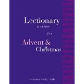 Lectionary Psalms for Advent and Christmas
