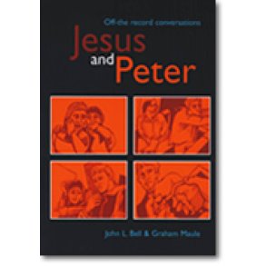 Jesus and Peter : Off-the-Record Conversations