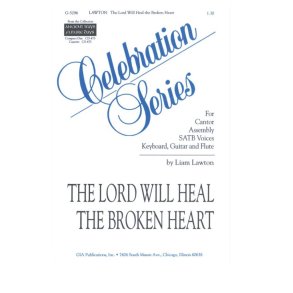 The Lord Will Heal the Broken Heart : Flute