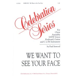 We Want to See Your Face : Bb or C Instrument