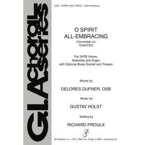 O Spirit, All-Embracing : Trumpet 1 and 2, French Horn, Trombone 1 (substitute for Horn), Trombone 2, Tuba, Timpani