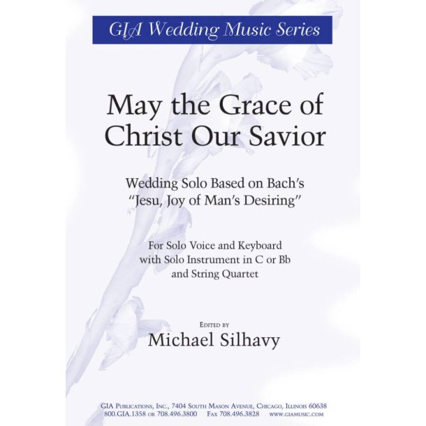 May the Grace of Christ, Our Savior : String Quartet - 2 Violins, Viola, Cello