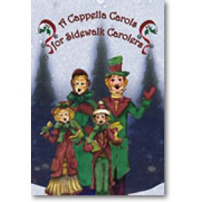 A Cappella Carols for Sidewalk Carolers