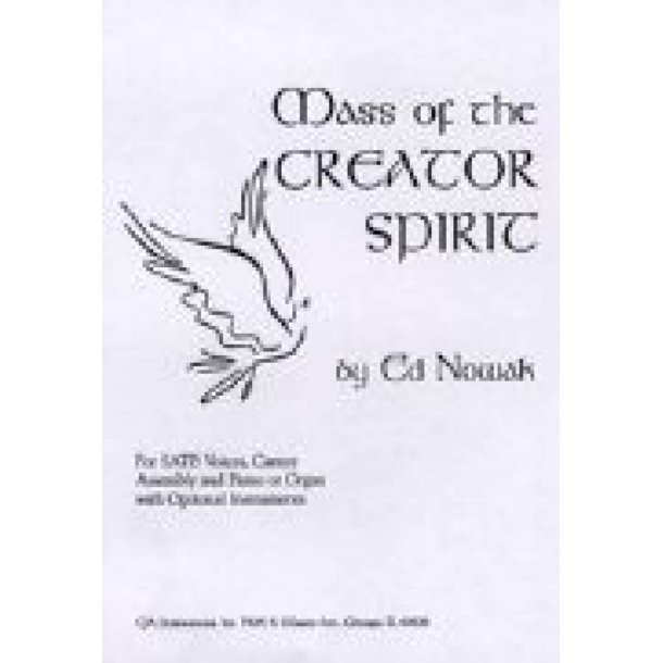 Mass of the Creator Spirit