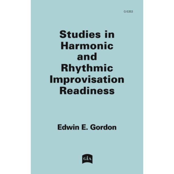 Studies in Harmonic and Rhythmic Imp. Readiness : GIA Monograph Series