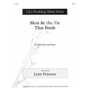 Blest Be the Tie That Binds