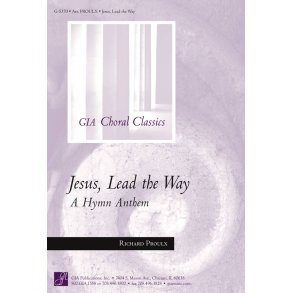 Jesus, Lead the Way : Brass quartet - 2 Trumpets, 2 Trombones, Timpani