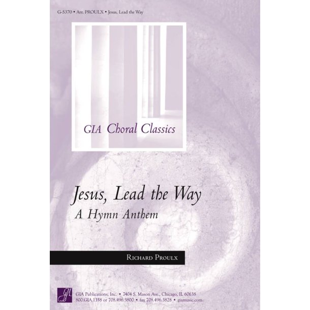 Jesus, Lead the Way : Brass quartet - 2 Trumpets, 2 Trombones, Timpani