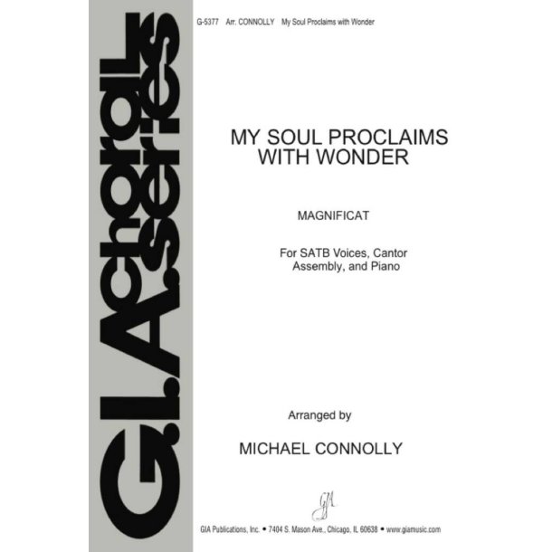 My Soul Proclaims with Wonder : Magnificat