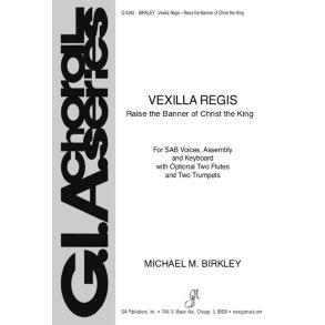 Vexilla Regis : 2 Flutes, 2 Trumpets in Bb or C