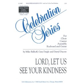 Lord, Let Us See Your Kindness / Come, O Lord : Come, O Lord, and set us free