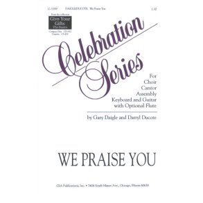 We Praise You : Flute