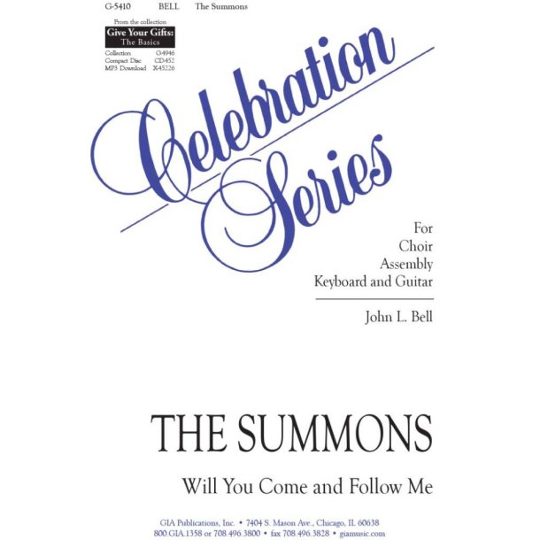 The Summons : Will You Come and Follow Me