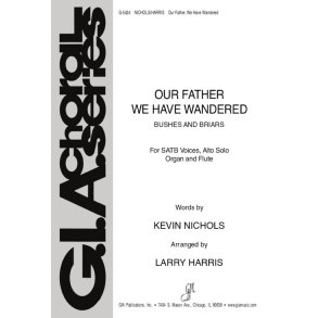 Our Father, We Have Wandered : Flute