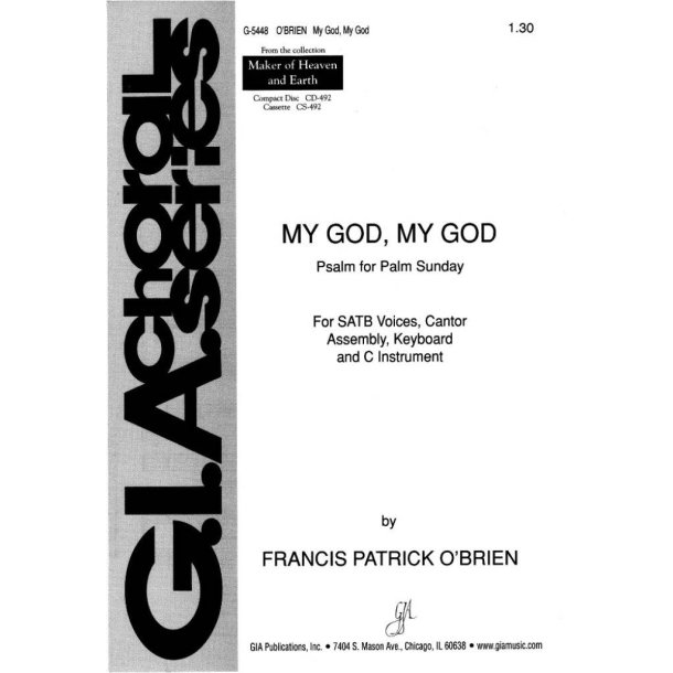 My God, My God: Psalm for Palm Sunday : C Instrument