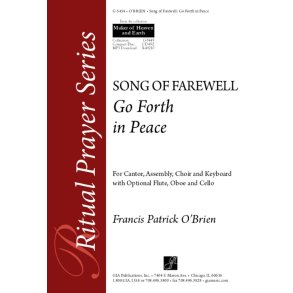 Go Forth in Peace : Song of Farewell