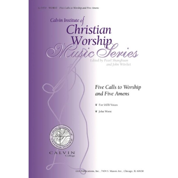 Five Calls to Worship and Five Amens
