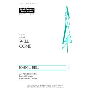 He Will Come : B-flat Clarinet