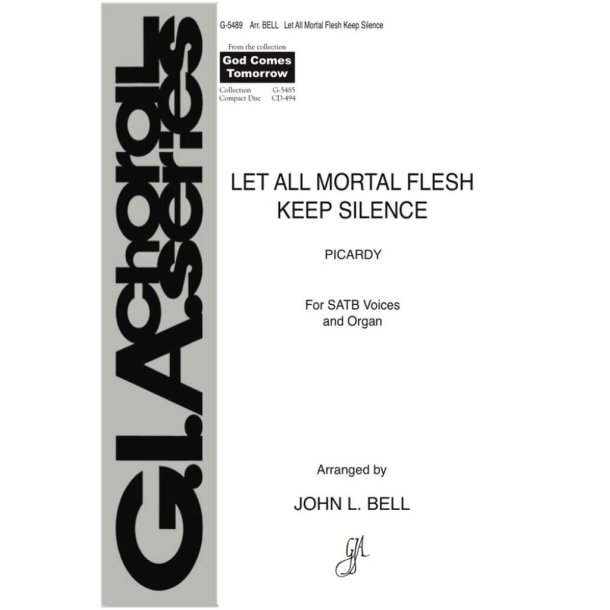 Let All Mortal Flesh Keep Silence