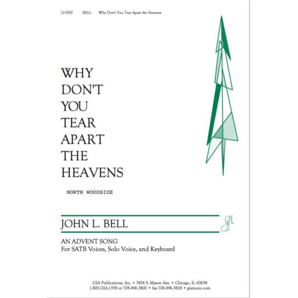 Why Don't You Tear Apart the Heavens : An Advent Hymn