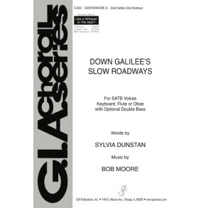 Down Galiliee's Slow Roadways : Flute/Oboe