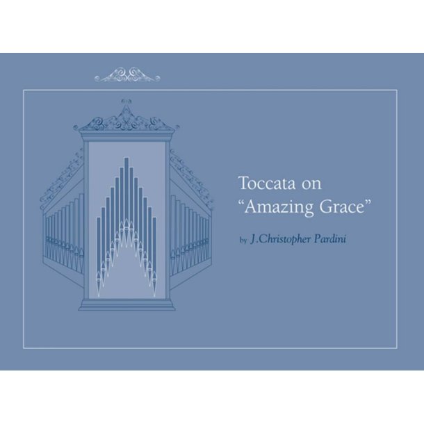 Toccata on Amazing Grace