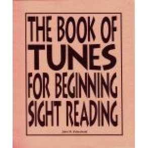 The Book of Tunes for Beginning Sight-Reading