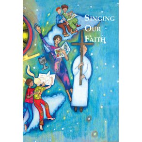 Singing Our Faith - Keyboard Accompaniment
