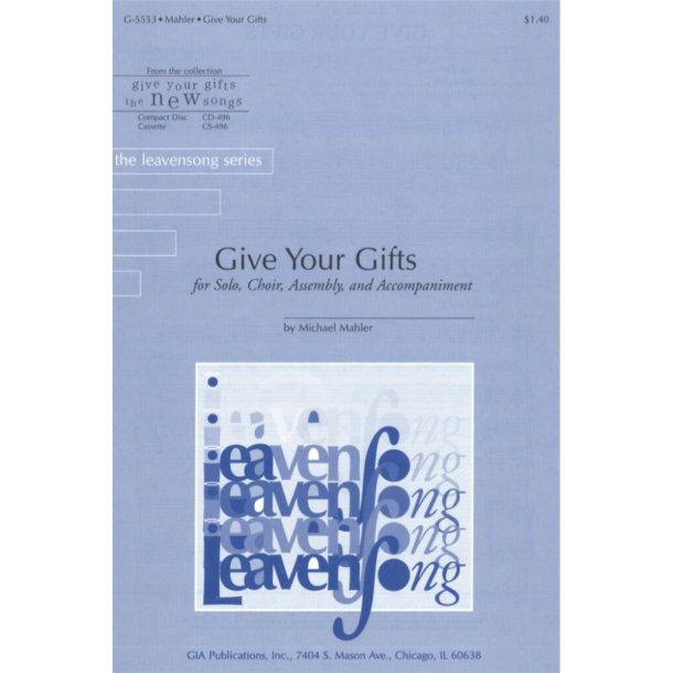 Give Your Gifts