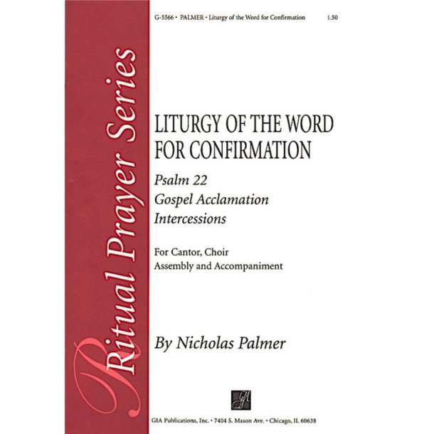 Liturgy of the Word for Confirmation : Brass quintet - 2 Trumpets, 2 Trombones, Tuba
