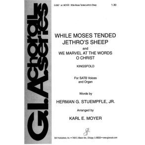 When Moses Tended Jethros Sheep