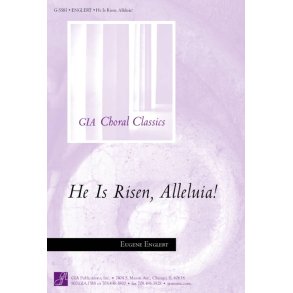 He Is Risen, Alleluia!