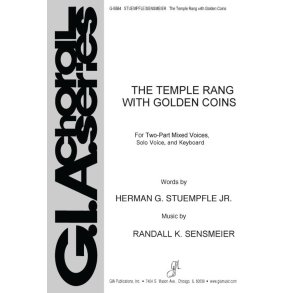 The Temple Rang with Golden Coins