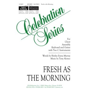 Fresh as the Morning - Instrumental parts : 2 C Instruments