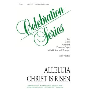 Alleluia, Christ Is Risen
