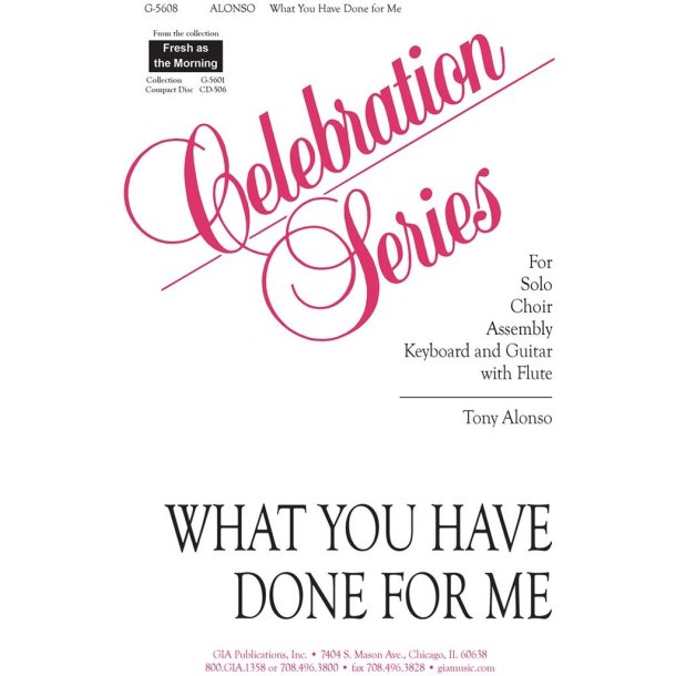 What You Have Done for Me