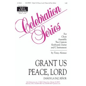 Grant Us Peace, Lord/Danos ls Paz, Senor : Flute or C Instrument