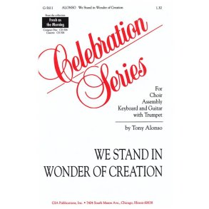 We Stand in Wonder of Creation - Instrumental Part : Trumpet