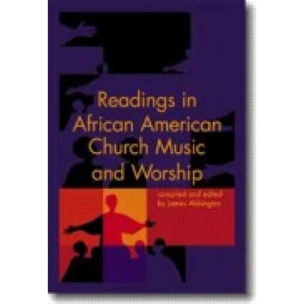 Readings in African American Church Music &Worship