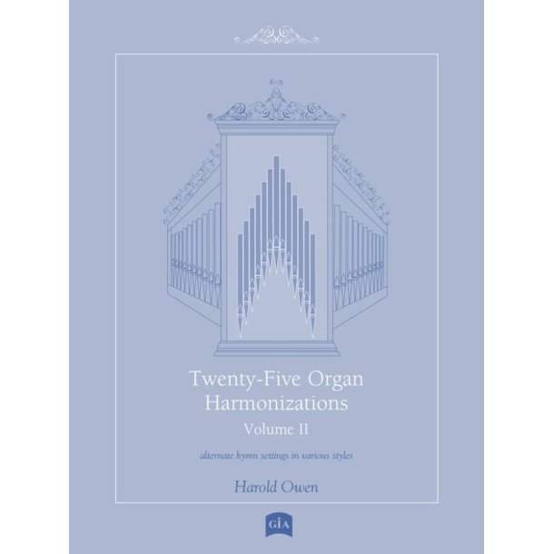 Twenty-Five Organ Harmonizations, Vol. 2