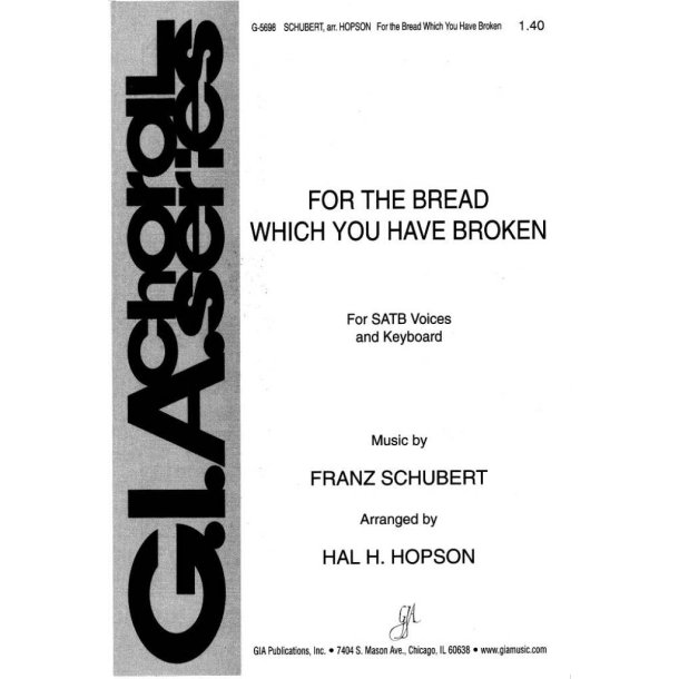 For the Bread Which You Have Broken