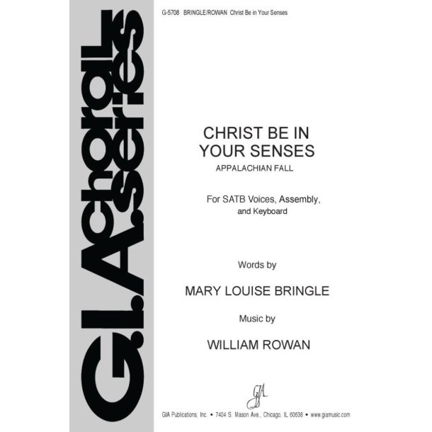 Christ Be in Your Senses