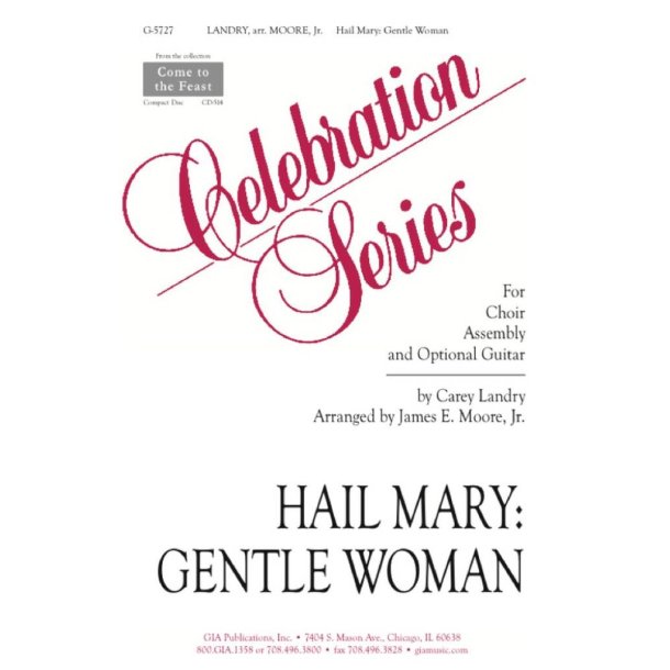 Hail Mary: Gentle Woman