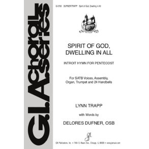 Spirit of God, Dwelling in All - Instrumental Part : Trumpet in Bb or C